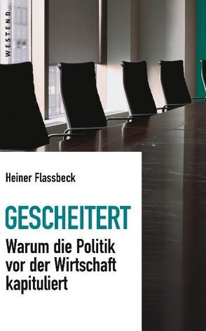 Gescheitert von Flassbeck,  Heiner