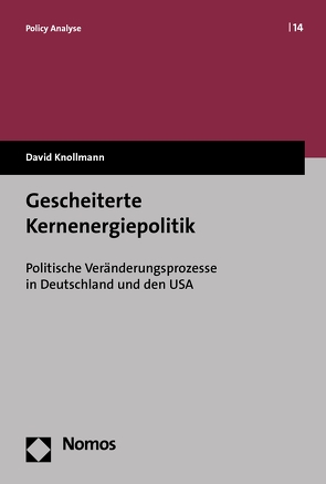 Gescheiterte Kernenergiepolitik von Knollmann,  David