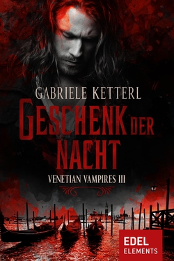 Geschenk der Nacht von Ketterl,  Gabriele