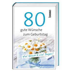 Geschenkbuch »80 gute Wünsche zum Geburtstag« von Bauch,  Volker