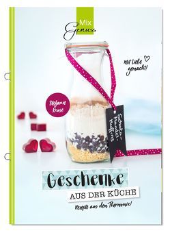 Geschenke aus der Küche von Kruse,  Stefanie