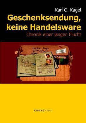 Geschenksendung, keine Handelsware von Kagel,  Karl Otto