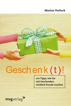 Geschenk(t)! von Vorbeck,  Marion