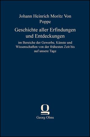 Geschichte aller Erfindungen und Entdeckungen von Poppe,  Johann Heinrich Moritz Von