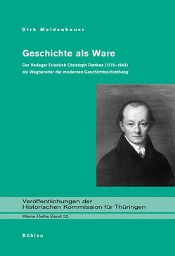 Geschichte als Ware von Moldenhauer,  Dirk