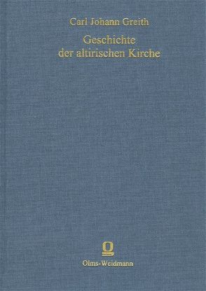 Geschichte der altirischen Kirche von Greith,  Carl J