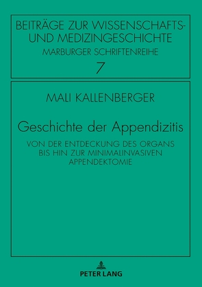 Geschichte der Appendizitis von Kallenberger,  Mali