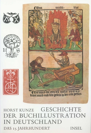 Geschichte der Buchillustration in Deutschland von Kunze,  Horst