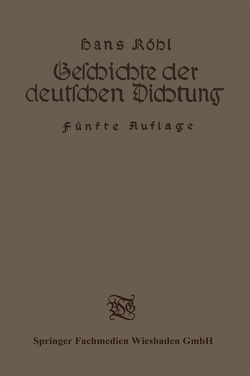 Geschichte der deutschen Dichtung von Röhl,  Dr. Hans