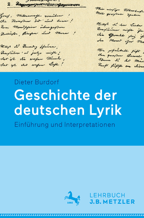 Geschichte der deutschen Lyrik. von Burdorf,  Dieter