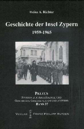 Geschichte der Insel Zypern von Richter,  Heinz A.