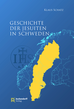 Jesuiten in Schweden von Schatz,  Klaus