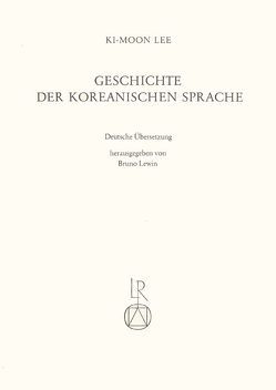 Geschichte der koreanischen Sprache von Lee,  Ki-Moon, Lewin,  Bruno