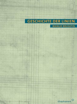 Geschichte der Linien von Brusatin,  Manlio, Schulz,  Sabine