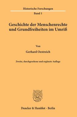 Geschichte der Menschenrechte und Grundfreiheiten im Umriß. von Oestreich,  Gerhard