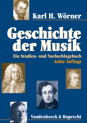 Geschichte der Musik von Wörner,  Karl H.