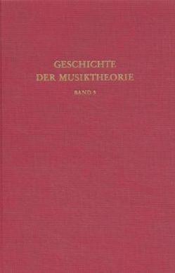 Geschichte der Musiktheorie / Enstehung nationaler Traditionen: Frankreich und England von Cooper,  Barry, Ertelt,  Thomas F, Seidel,  Wilhelm, Zaminer,  Frieder