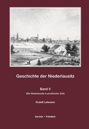 Geschichte der Niederlausitz von Lehmann,  Rudolf