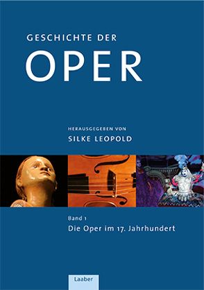 Geschichte der Oper von Leopold,  Silke