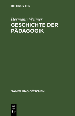 Geschichte der Pädagogik von Weimer,  Hermann