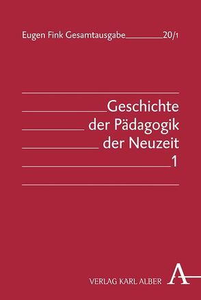 Geschichte der Pädagogik der Neuzeit von Böhmer,  Anselm, Fink,  Eugen