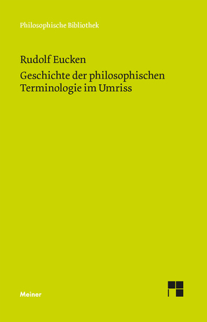 Geschichte der philosophischen Terminologie von Brennecke,  Hanns Christof, Erler,  Michael, Eucken,  Rudolf, Schlüter,  Gisela, Zeppezauer-Wachauer,  Katharina