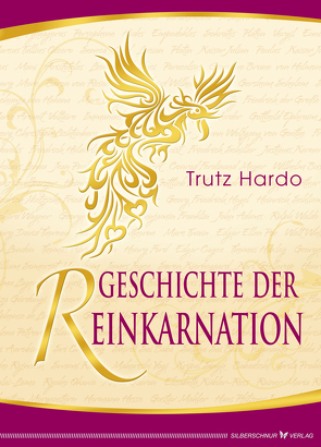 Geschichte der Reinkarnation von Hardo,  Trutz