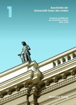 Geschichte der Universität Unter den Linden von McClelland,  Charles, Tenorth,  Heinz-Elmar