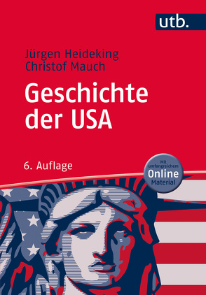 Geschichte der USA von Heideking,  Jürgen, Mauch,  Christof