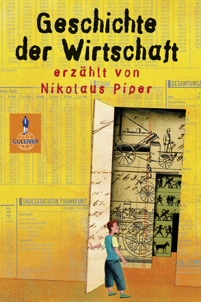 Geschichte der Wirtschaft von Bartholl,  Max, Blau,  Aljoscha, Piper,  Nikolaus