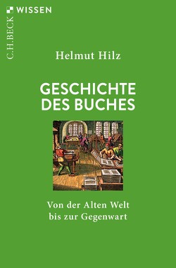 Geschichte des Buches von Hilz,  Helmut