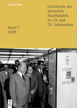 Geschichte des deutschen Buchhandels im 19. und 20. Jahrhundert. DDR / SBZ, Institutionen, Verlage 1 von Links,  Christoph, Lokatis,  Siegfried, Saur,  Klaus G., Wurm,  Carsten