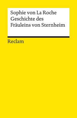 Geschichte des Fräuleins von Sternheim von Becker-Cantarino,  Barbara, La Roche,  Sophie von