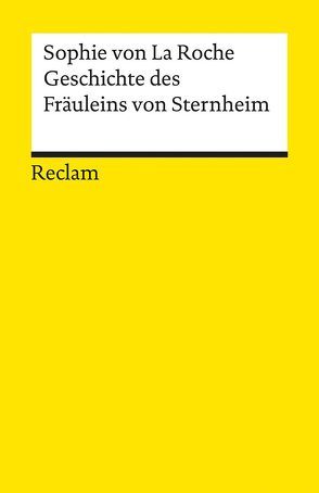 Geschichte des Fräuleins von Sternheim von Becker-Cantarino,  Barbara, La Roche,  Sophie von