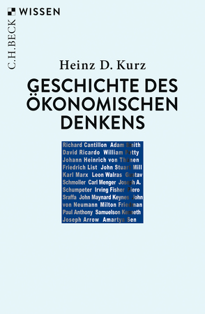 Geschichte des ökonomischen Denkens von Kurz,  Heinz D.