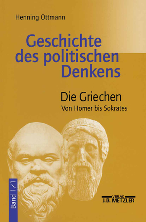 Geschichte des politischen Denkens von Ottmann,  Henning