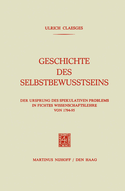 Geschichte des Selbstbewusstseins von Claesges,  Ulrich