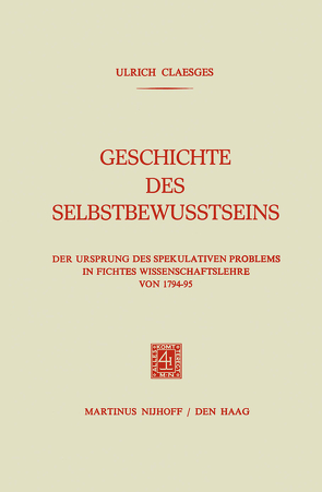 Geschichte des Selbstbewusstseins von Claesges,  Ulrich