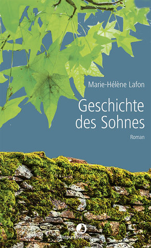 Geschichte des Sohnes von Lafon,  Marie-Hélène, Spingler,  Andrea