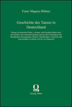 Geschichte des Tanzes in Deutschland von Böhme,  Franz Magnus