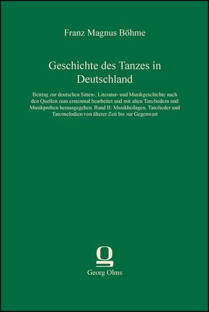 Geschichte des Tanzes in Deutschland von Böhme,  Franz Magnus