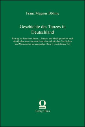 Geschichte des Tanzes in Deutschland von Böhme,  Franz Magnus