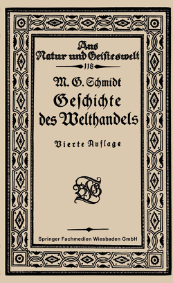 Geschichte des Welthandels von Schmidt,  Mar Georg