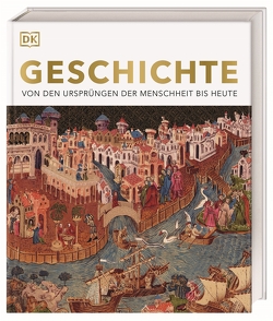 Geschichte.DK Bibliothek. von Hart-Davis,  Adam, Ottomeyer,  Hans, Söntgerath,  Carmen