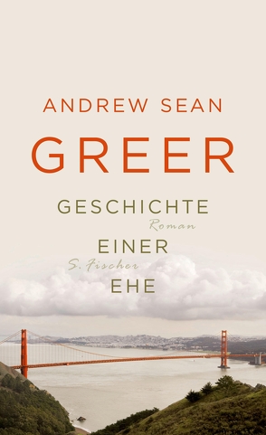 Geschichte einer Ehe von Greer,  Andrew Sean, Strätling,  Uda