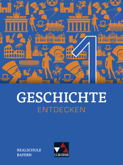 Geschichte entdecken – Bayern / Geschichte entdecken Bayern 1 von Bohne,  Heiko, Bühler,  Arnold, Fritsche,  Christian, Hohmann,  Franz, Krause,  Marlene, Moor-Freber,  Tatjana, Rinner,  Thomas, Then,  Sonja