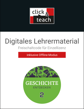 Geschichte entdecken – Bayern / Geschichte entdecken BY click & teach 2 Box von Bühler,  Arnold, Eckart,  Hans-Peter, Fritsche,  Christian, Hohmann,  Franz, Krause,  Marlene, Lemberger,  Sonja, Oswald,  Andreas, Reuter,  Andreas, Stegner,  Christina, Then,  Sonja, Völk-Scherm,  Sonja