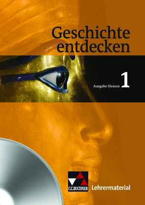 Geschichte entdecken – Hessen / Geschichte entdecken Hessen LM 1 von Bühler,  Arnold, Langen,  Meike, Mayer,  Ulrich, Onken,  Björn