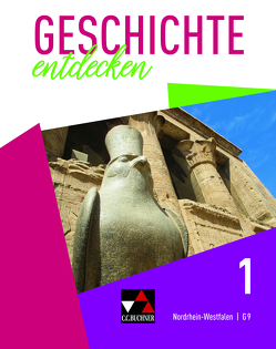 Geschichte entdecken – Nordrhein-Westfalen / Geschichte entdecken NRW 1 von Berger,  Anne-Claire, Bergmeister,  Martin, Gönensay,  Meike, Griemens,  Inga, Hassan,  Kais, Herbers,  Matthias, Herbers-Rauhut,  Cornelia, Heße,  Marius, Saal,  Ralf, Schmidt,  Sabrina, Schulte,  Thomas, Stitz,  Marc