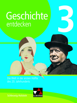 Geschichte entdecken – Schleswig-Holstein / Geschichte entdecken Schleswig-Holstein 3 von Hein-Mooren,  Klaus Dieter, Maye,  Ulrich, Reuter,  Andreas, Schulte,  Rolf, Stello,  Benjamin